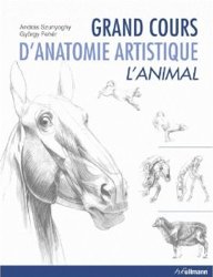 Couverture livre Grand cours anatomie artistique animal